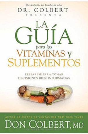 La Guía para las Vitaminas y Suplementos