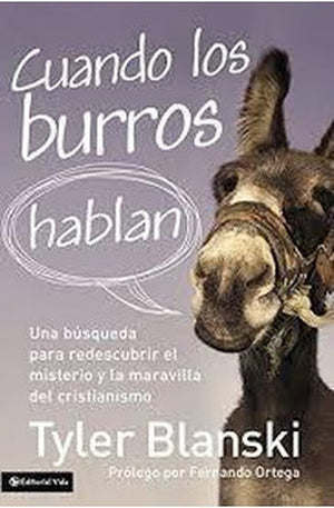 Cuando los Burros Hablan