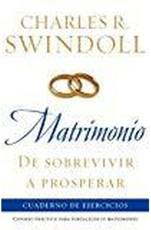 Matrimonio: de Sobrevivir a Prosperar Cuaderno