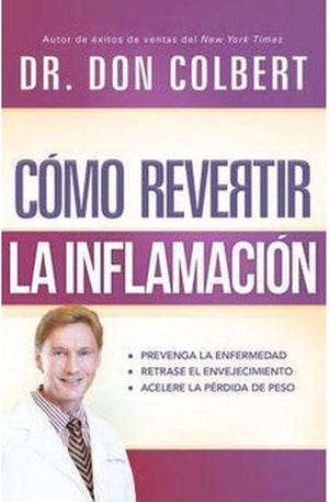 Cómo Revertir la Inflamación