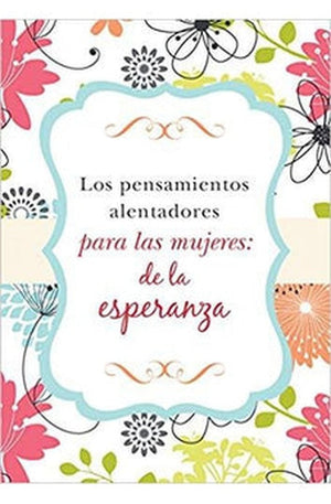 Los Pensamientos alentadores para las Mujeres