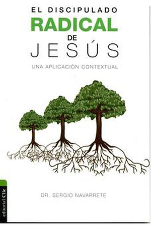 Discipulado Radical de Jesús el