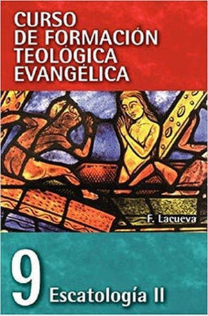 CFTE 9:Escatología II