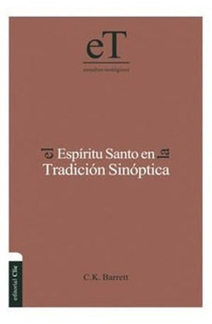 El Espíritu Santo en la Tradicion Sinoptica