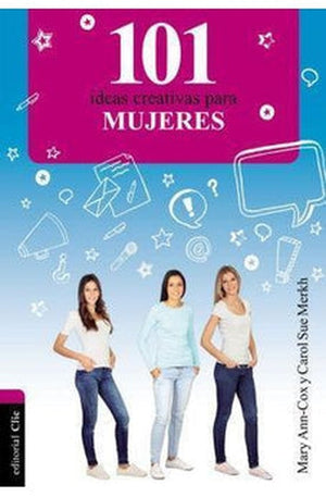 101 Ideas Creativas para Mujeres