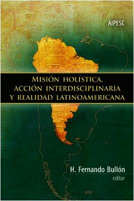 Misión Holística Acción Interdisciplinaria….