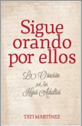 Sigue Orando por Ellos