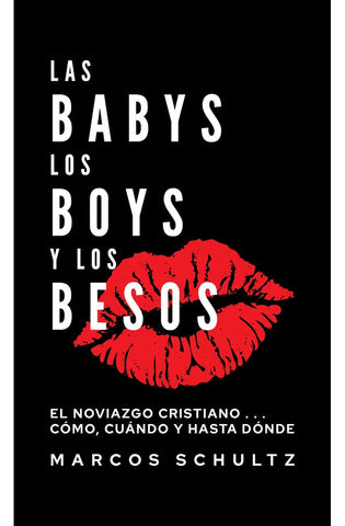 Image of Las Babys los Boys y los Besos