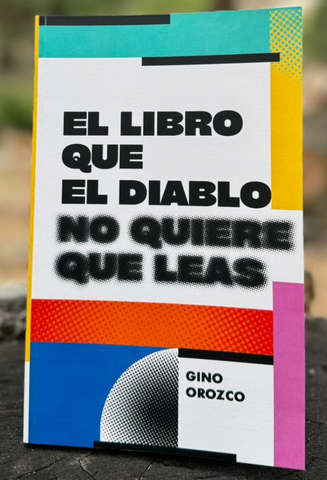Image of El Libro que el Diablo no Quiere que Leas