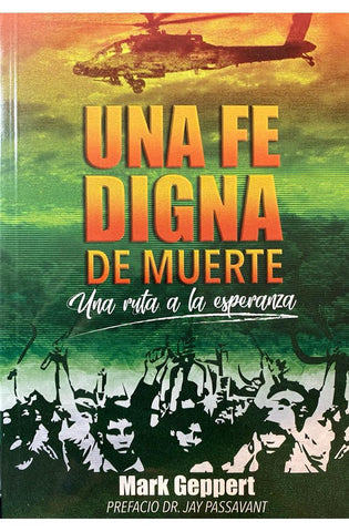 Image of Una Fe Digna de Muerte
