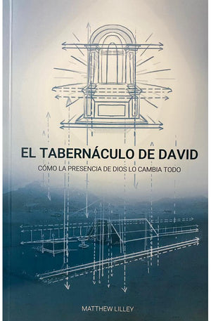 El Tabernáculo de David