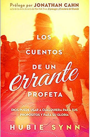 Los Cuentos de Un Errante Profeta