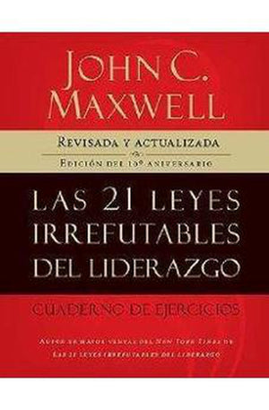 21 Leyes Irrefutables del Liderazgo Cuaderno