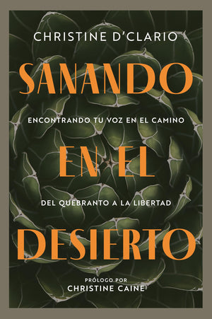 Sanando en el Desierto