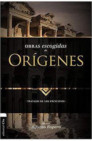 Obras Escogidas de Orígenes
