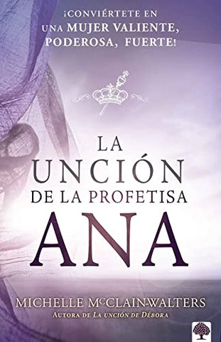Image of La Unción de la Profetisa Ana
