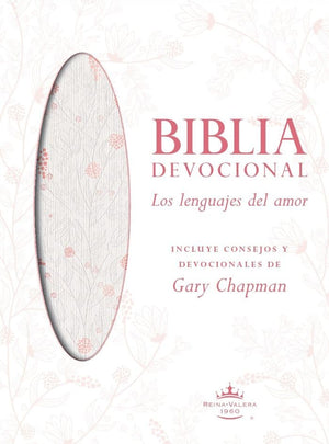 Biblia RVR 1960 Devocional los Lenguajes del Amor Edición Oro Rosa