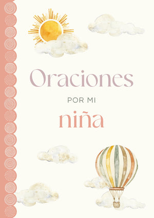 Oraciones Por Mi Niña