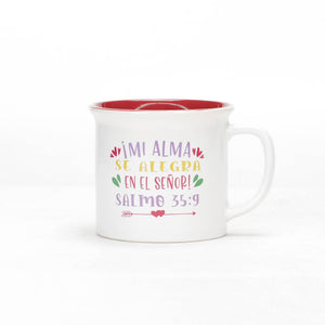 Taza 13 OZ Colección Delicia Mi alma se Alegra