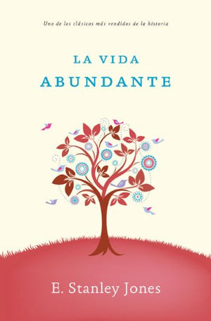 La Vida Abundante