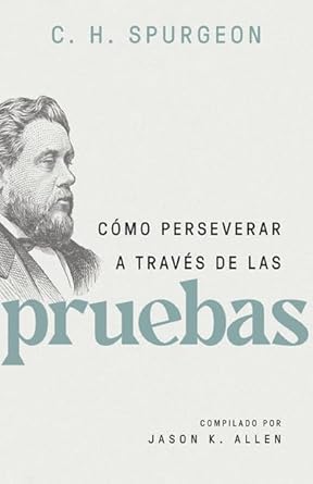 Cómo Perseverar a Través de las Pruebas