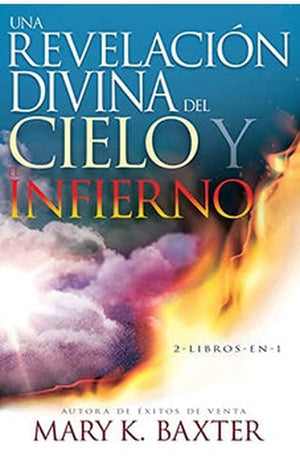 Una Revelación Divina del Cielo y el Infierno