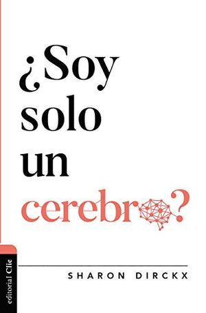 ¿Soy Solo un Cerebro?
