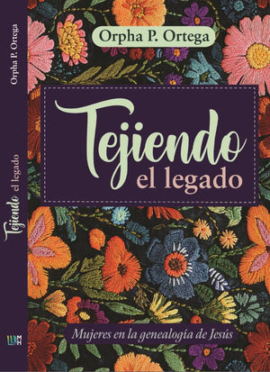 Tejiendo el Legado