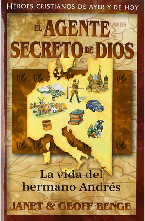 El Agente Secreto de Dios - La Vida del Hermano Andres