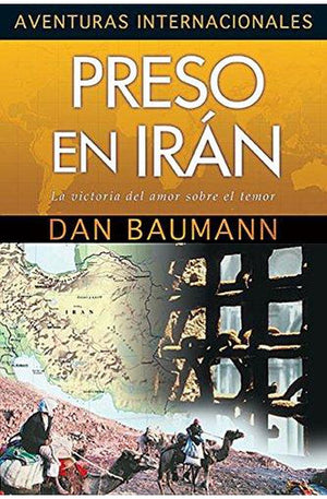 Aventuras Internacionales - Preso en Iran