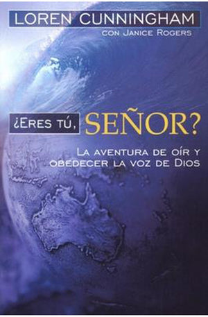 ¿Eres Tu, Señor?