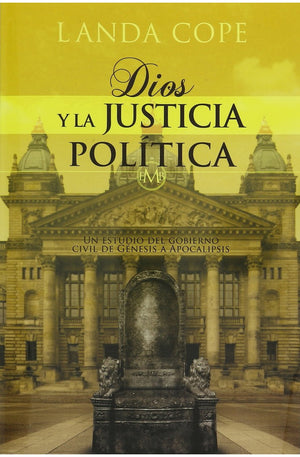 Dios y la Justicia Politica